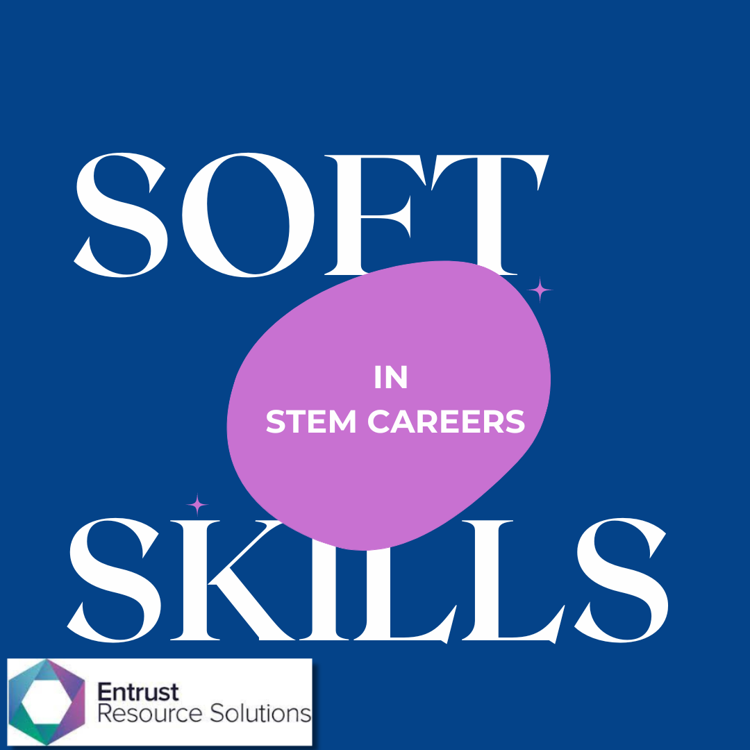 Soft Skills in STEM Careers